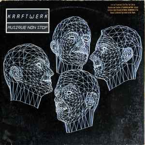 Kraftwerk – Musique Non Stop (1986, Allied Pressing, Vinyl) - Discogs