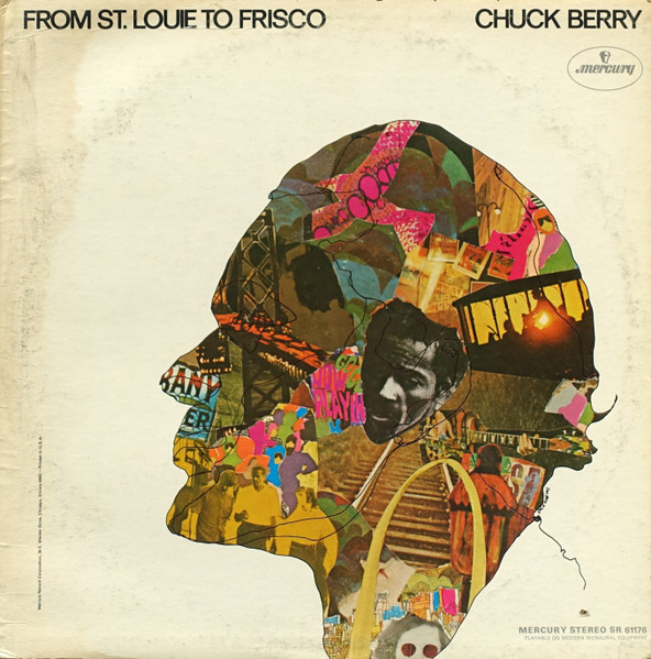 Chuck Berry - From St Louie To Frisco | Releases | Discogs