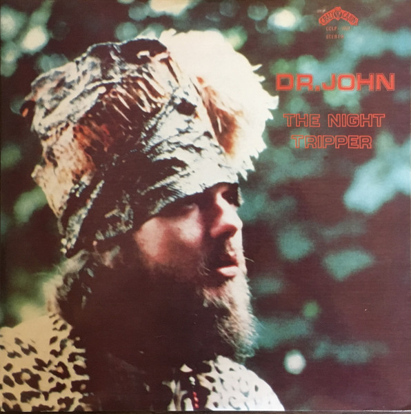 Dr. John – The Night Tripper (1977, Vinyl) - Discogs