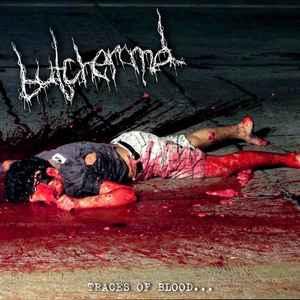 Butcher M.D. - Traces Of Blood