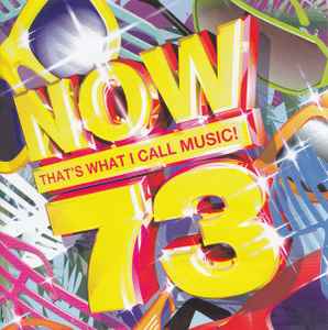 Various - Now That's What I Call Music! 73