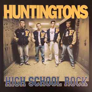 High School Rock - Huntingtons