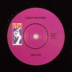 Taggy Matcher - Shimmy Shimmy Ya / On & On