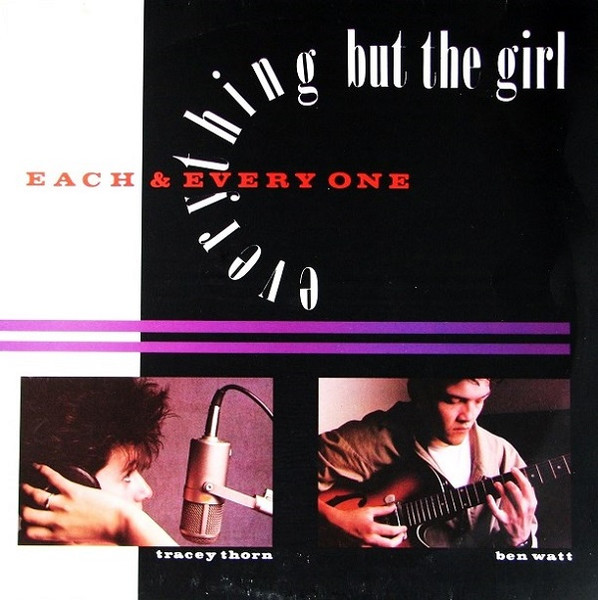Everything But The Girl – Each & Every One (1984, Vinyl) - Discogs