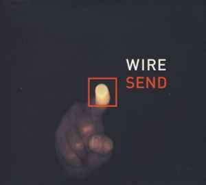 Send - Wire