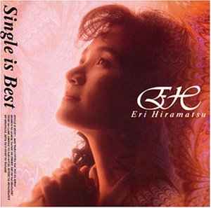 平松愛理 – Single Is Best (1993, CD) - Discogs