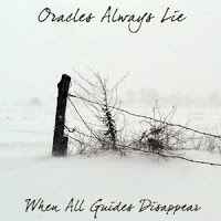 Oracles Always Lie - When All Guides Disappear album cover