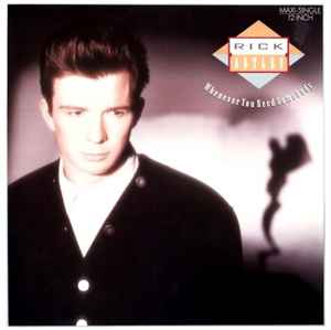 Rick Astley - Whenever You Need Somebody album cover