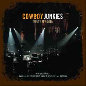 Cowboy Junkies - Trinity Revisited