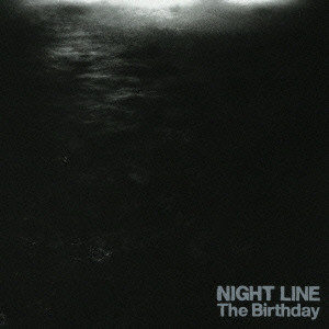 The Birthday – Night Line (2017, CD) - Discogs