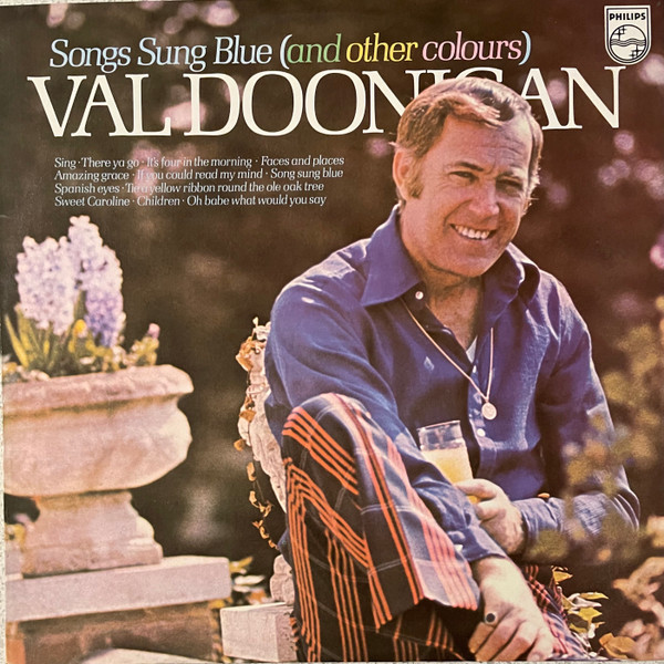 Val Doonican – Songs Sung Blue (And Other Colours) (1974, Vinyl