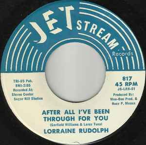Lorri Rudolph - After All I've Been Through For You 