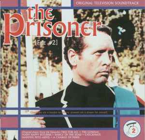 The Prisoner - [File #3] (Original Television Soundtrack) (2002