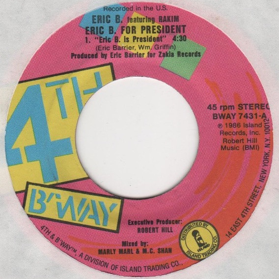 Eric B. Featuring Rakim - Eric B. Is President | Releases | Discogs