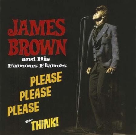 James Brown And His Famous Flames – Please Please Please + 