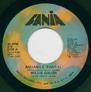Willie Colón - Aguanile (Part 1) / Aguanile (Part 2) album cover