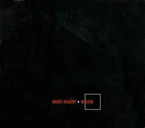 Bruce Gilbert - In Esse album cover