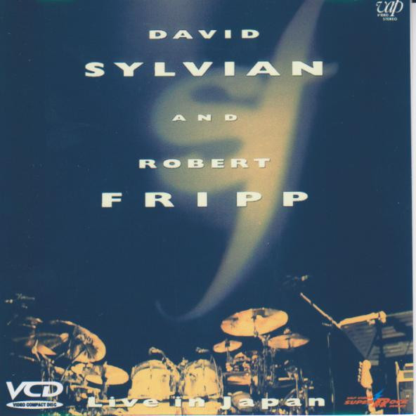 David Sylvian And Robert Fripp – Live In Japan (1995, Stereo 
