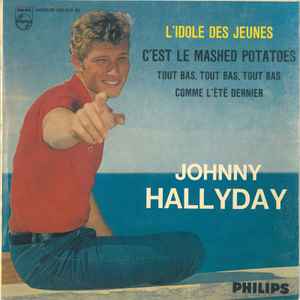 L'idole Des Jeunes - Johnny Hallyday