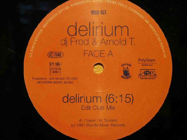 last ned album DJ Fred & Arnold T - Delirium