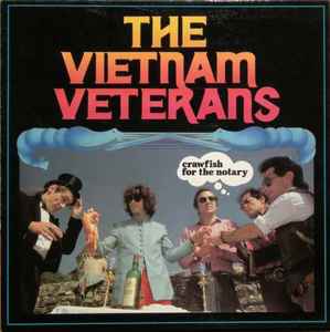 Vietnam Veterans - Crawfish For The Notary