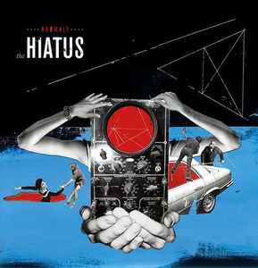 The Hiatus - Trash We'd Love | Releases | Discogs
