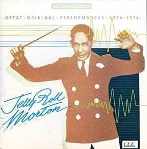 Great Original Performances 1926-1934 - Jelly Roll Morton