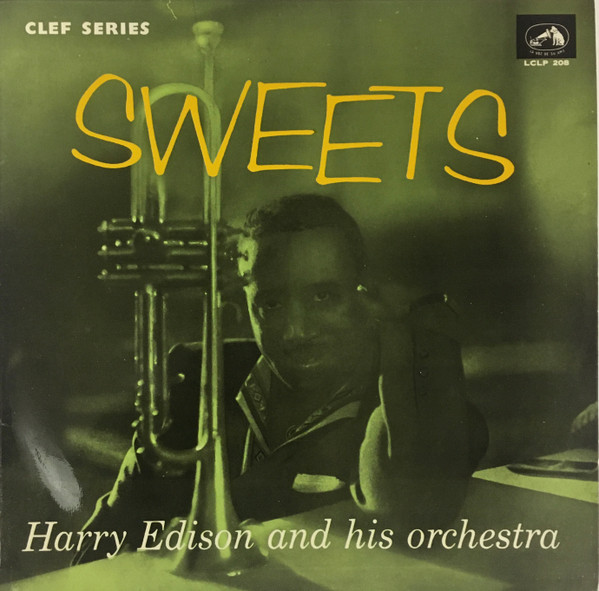 Harry Edison And His Orchestra – Sweets (1963, Vinyl) - Discogs