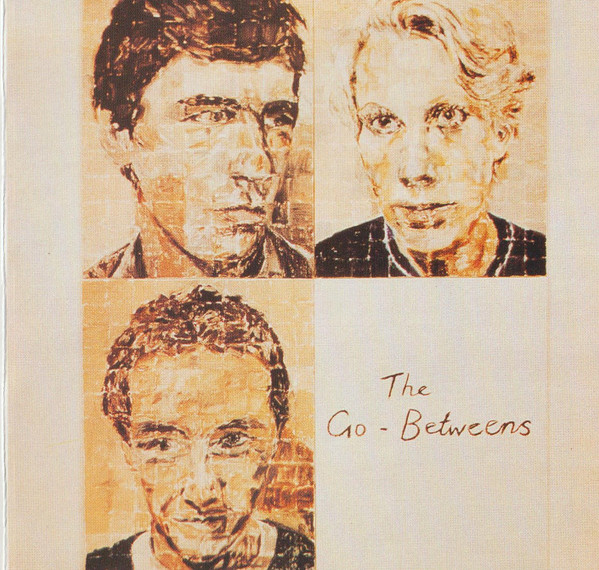 The Go-Betweens - Send Me A Lullaby | Releases | Discogs