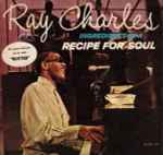 Ingredients In A Recipe For Soul / Ray Charles