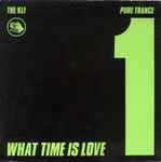 Cover of What Time Is Love? (Pure Trance 1), 1988-10-17, Vinyl