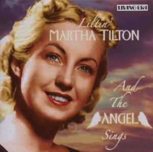 Martha Tilton - And The Angel Sings album cover
