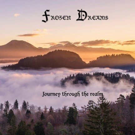 last ned album Frozen Dreams - Journey Through the Realm