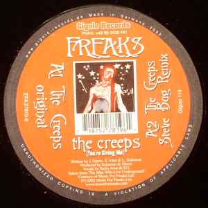 The Creeps (You're Giving Me) - Freaks