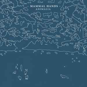 Mammal Hands - Animalia album cover