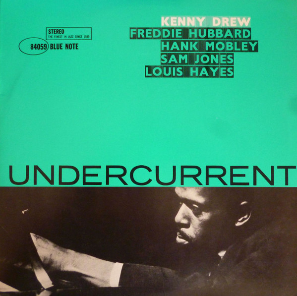 Kenny Drew – Undercurrent (1998, Vinyl) - Discogs