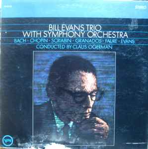 The Bill Evans Trio - Bill Evans Trio With Symphony Orchestra album cover