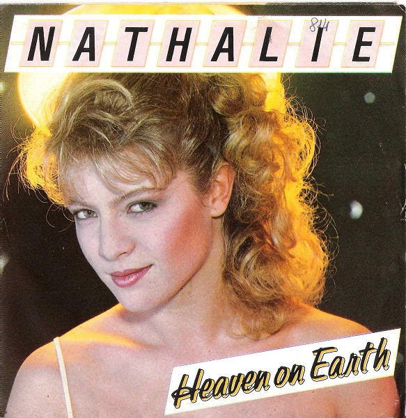 Nathalie Heaven On Earth 1984 Vinyl Discogs