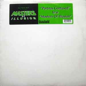 Kut Masta Kurt - Partnas Confused b/w Masters Of Illusion album cover