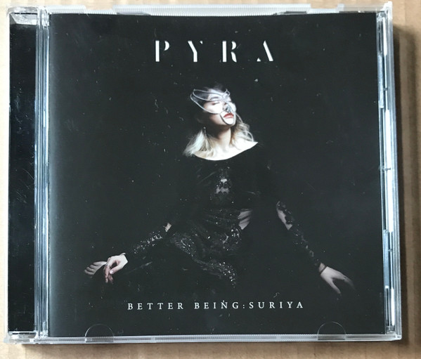 Pyra – Better Being: Suriya (2018, CD) - Discogs