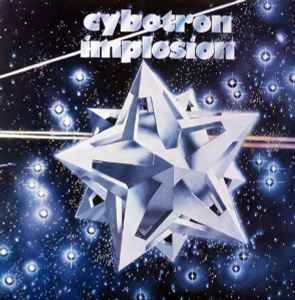 Cybotron (2) - Implosion