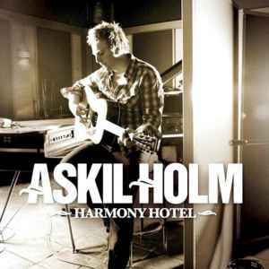 Askil Holm - Harmony Hotel album cover