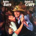Cover of Drunk & Crazy, 1980, Vinyl