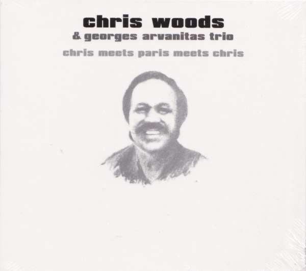 Chris Woods & Georges Arvanitas Trio – Chris Meets Paris Meets