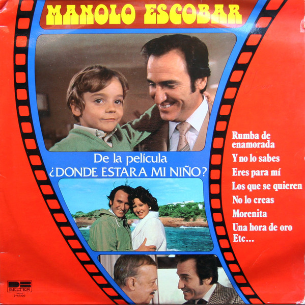 Nuevo significado Contratado fondo de pantalla Manolo Escobar – De La Película ¿Donde Estara Mi Niño? (1981, Vinyl) -  Discogs