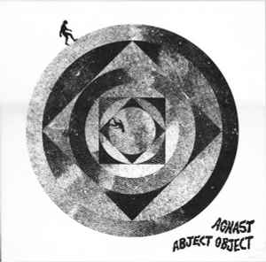 Aghast / Abject Object - Aghast / Abject Object