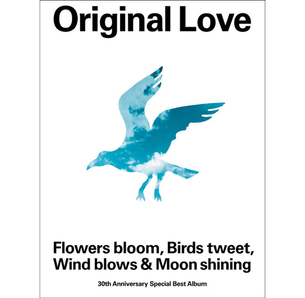 Ｏｒｉｇｉｎａｌ Ｌｏｖｅ／Ｆｌｏｗｅｒｓ ｂｌｏｏｍ， Ｂｉｒｄｓ