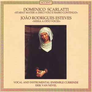 Domenico Scarlatti - Stabat Mater a Dieci Voci e Basso Continuo / Missa a Oito Voces album cover