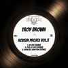 Troy Brown - Housin Projex Vol. 3