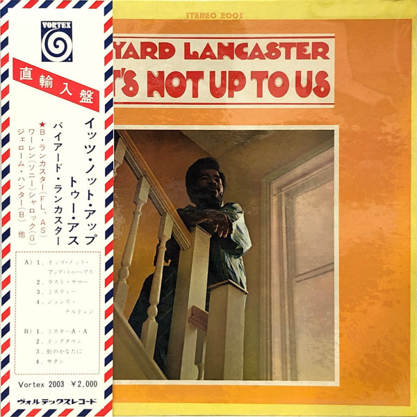 Byard Lancaster – It's Not Up To Us (1968, PR - Presswell Pressing 